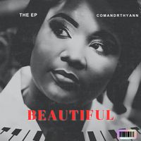 BEAUTIFUL by COMANDRTHYANN